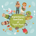 espectacles familiars al turo parc