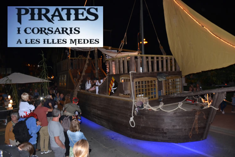 Pirates i Corsaris a les Illes Medes